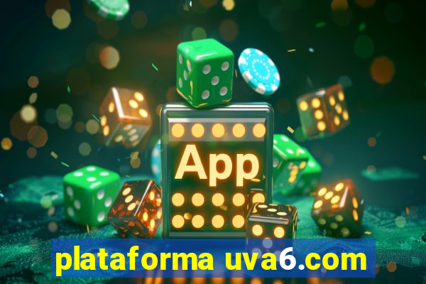 plataforma uva6.com